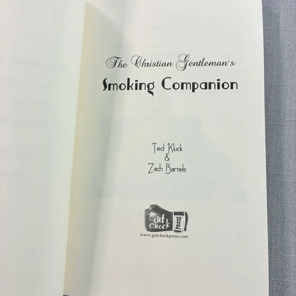The Christian Gentleman’s Smoking Companion Cigars Pipes PB Ted Kluck Book